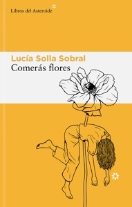 Muestra portada de Comerás Flores